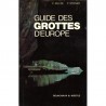 Guide des grottes d'Europe