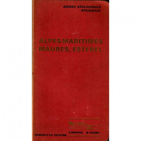 Guides Géologiques Régionaux Alpes-Maritimes