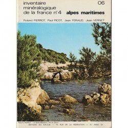 Inventaire minéralogique de la France N°4 Alpes Maritimes
